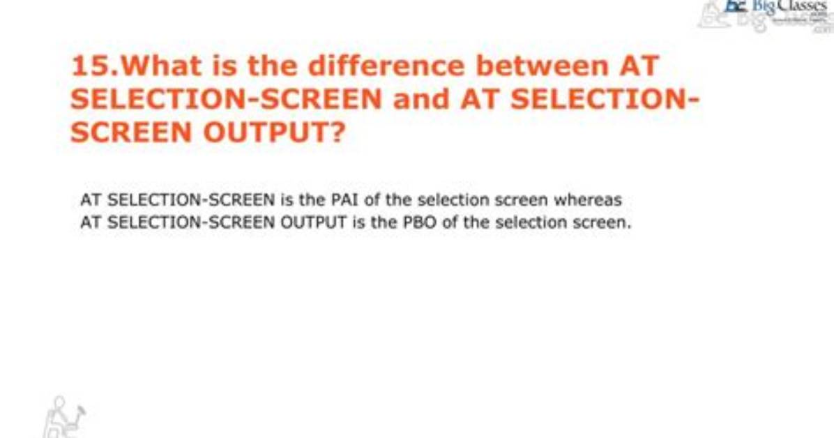 At Selection Screen Output?