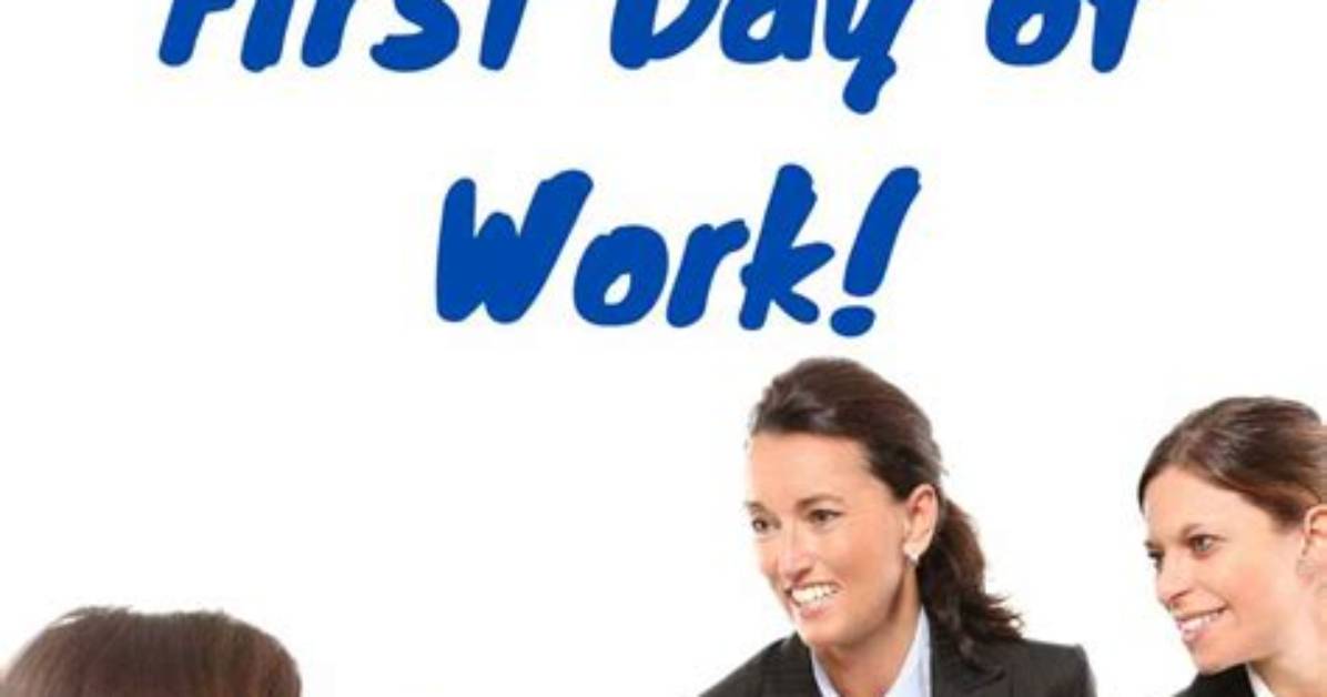 At Work First Day?
