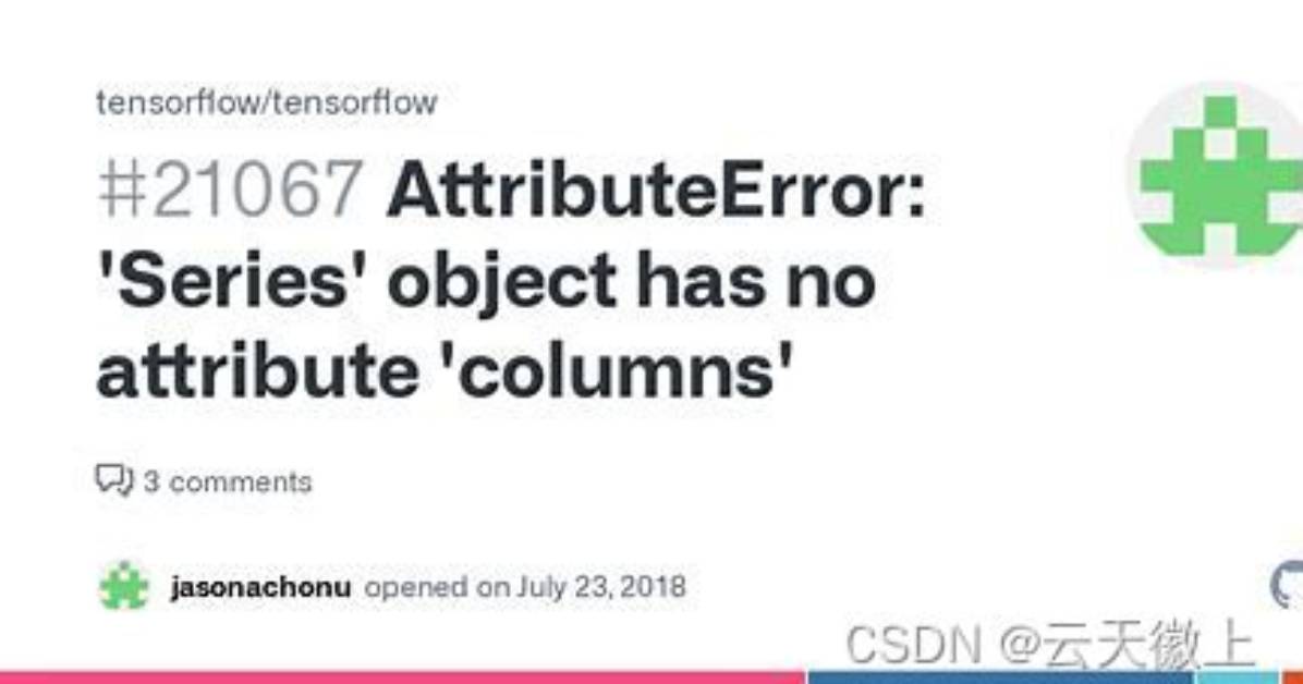 Attributeerror: 'Series' Object Has No Attribute 'Columns'