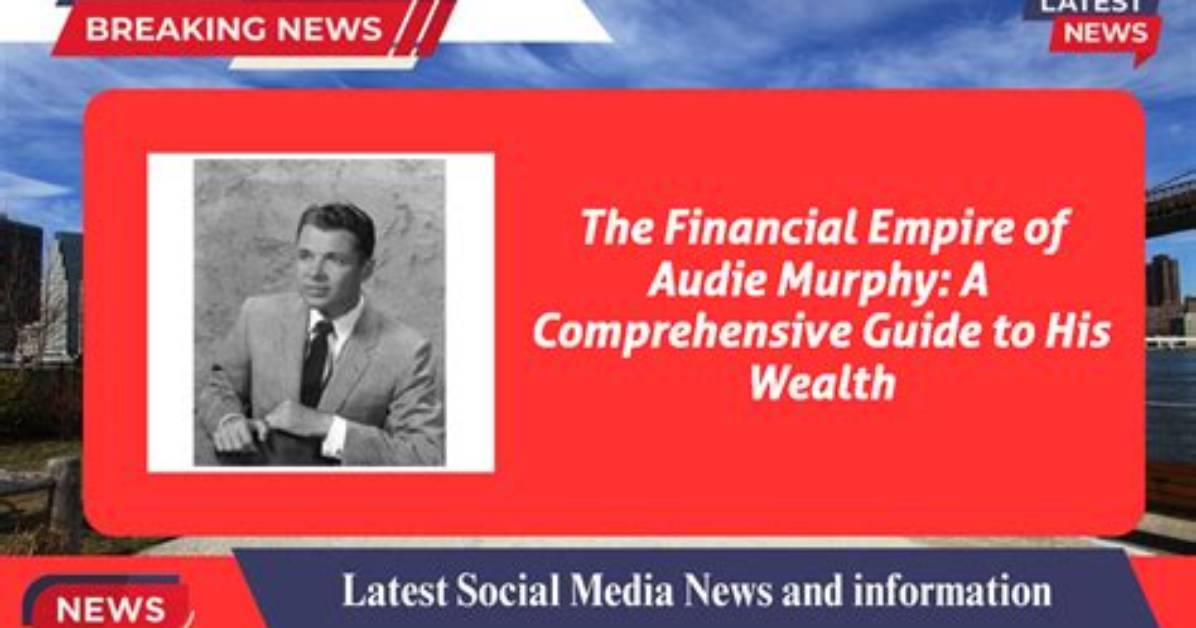 Audie Murphy Net Worth