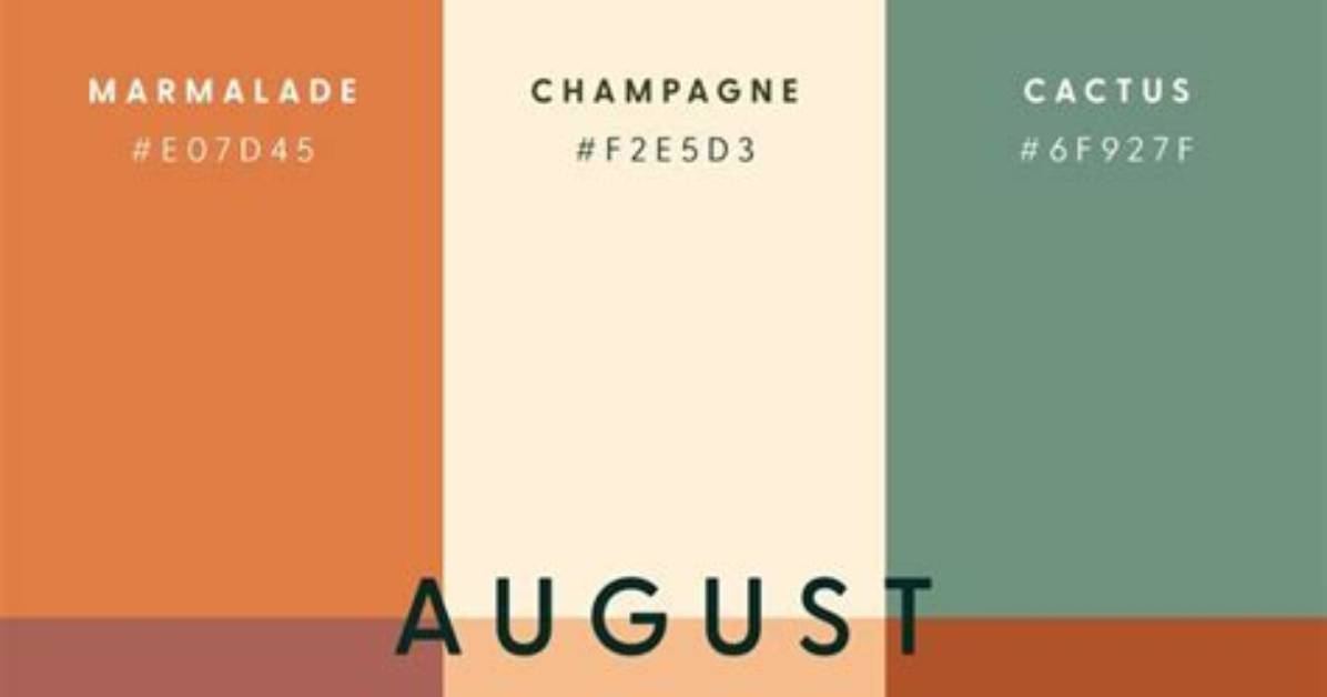 August Colors