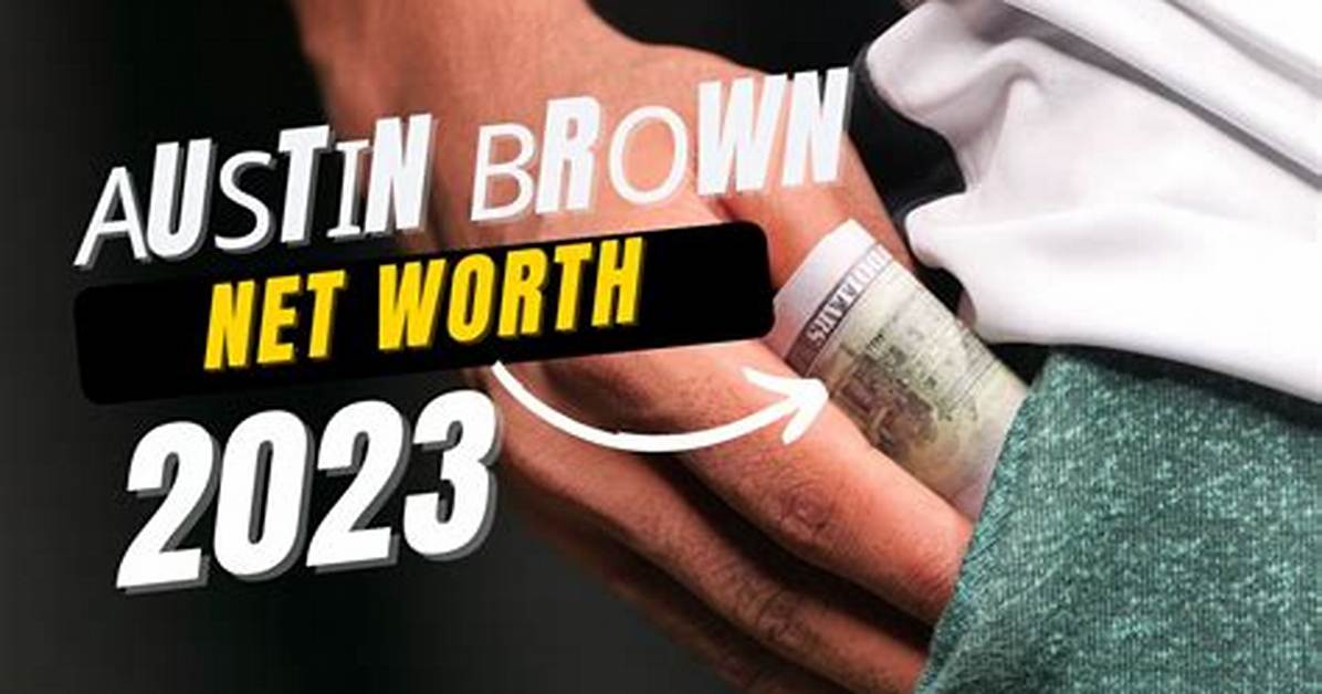 Austin Brown Net Worth
