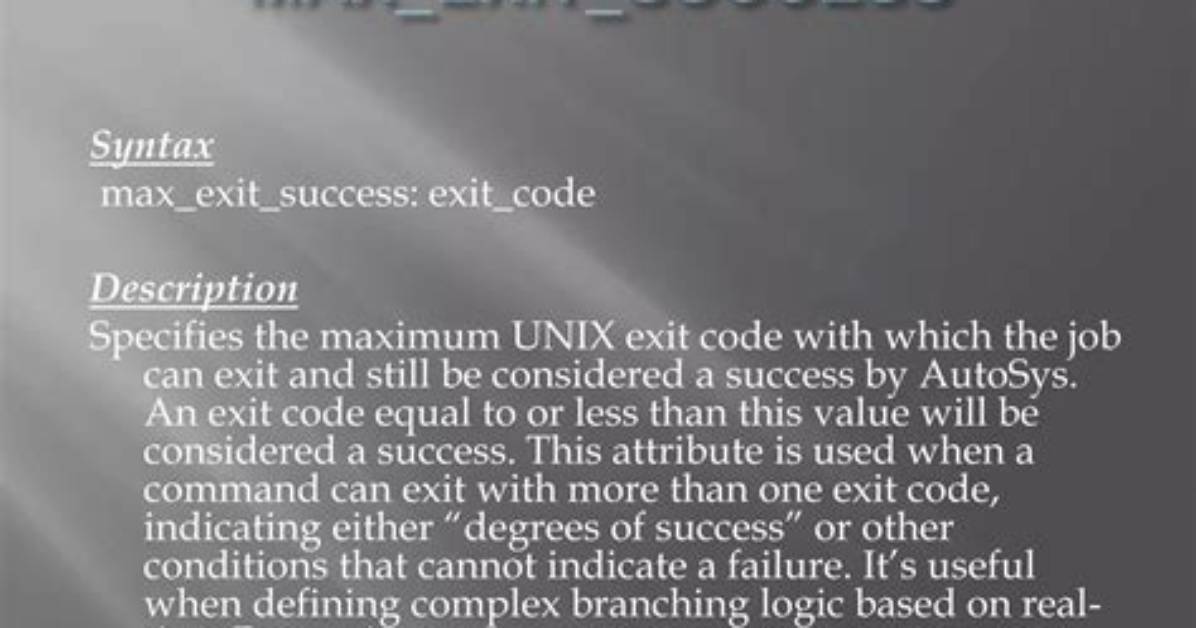 Autosys Exit Code Meaning