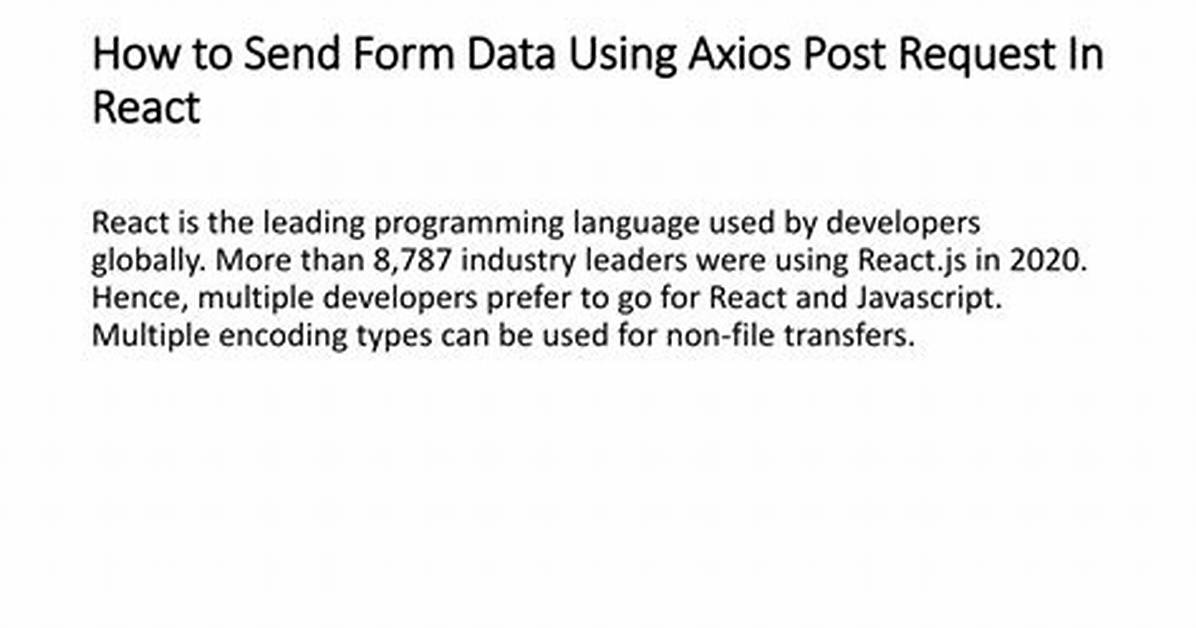 Axios Post Request to Send Form Data