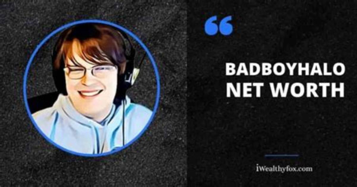 Badboyhalo Net Worth