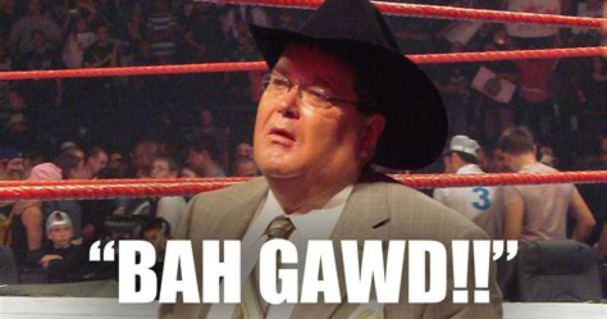 Bah Gawd, Jim Ross Has Re-Signed to the Wwe