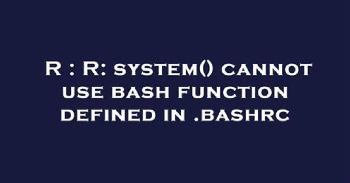 Bash Function Defined In. Bashrc Not Available to Other Scripts