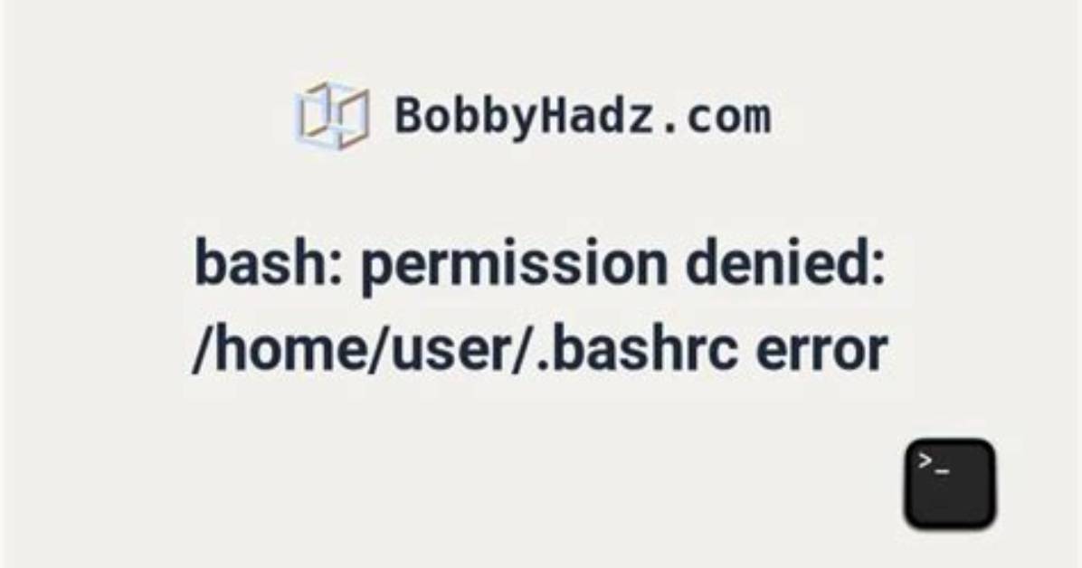 . Bashrc: Permission Denied