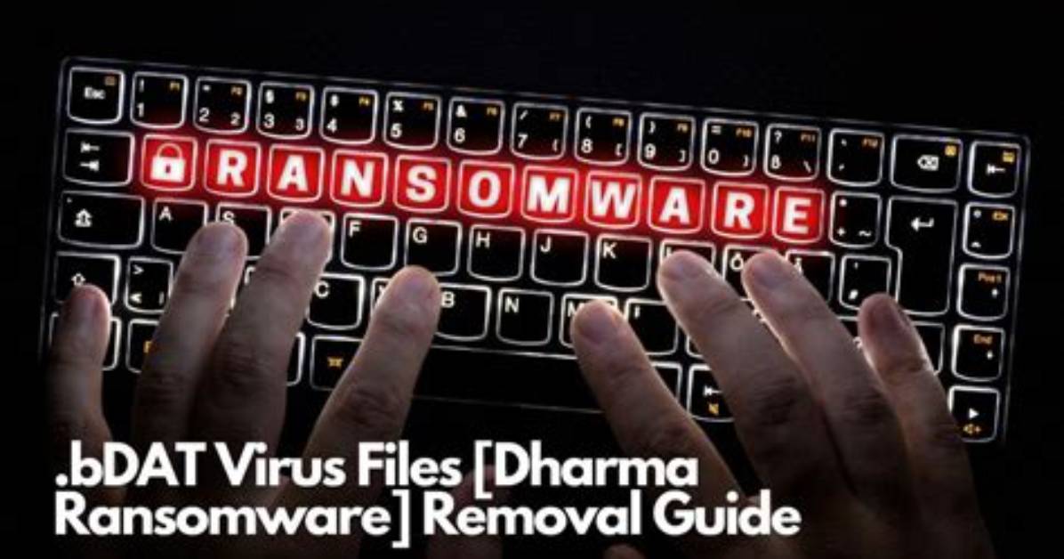 Bdat Ransomware 🔐 (. Bdat File) — Removal Guide