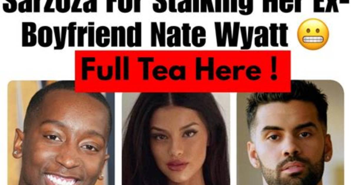 Behind Nate Wyatt’s Girlfriend Alison Sarzoza’s N Word Scandal