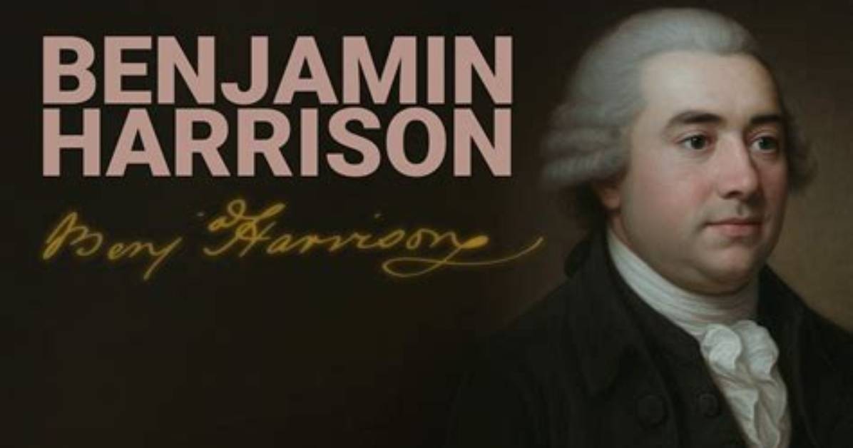 Benjamin Harrison v Net Worth