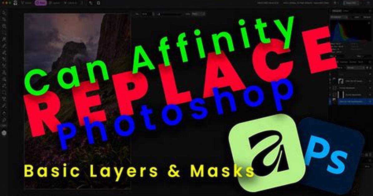 Best Answer: Can Affinity Photo Replace Photoshop?