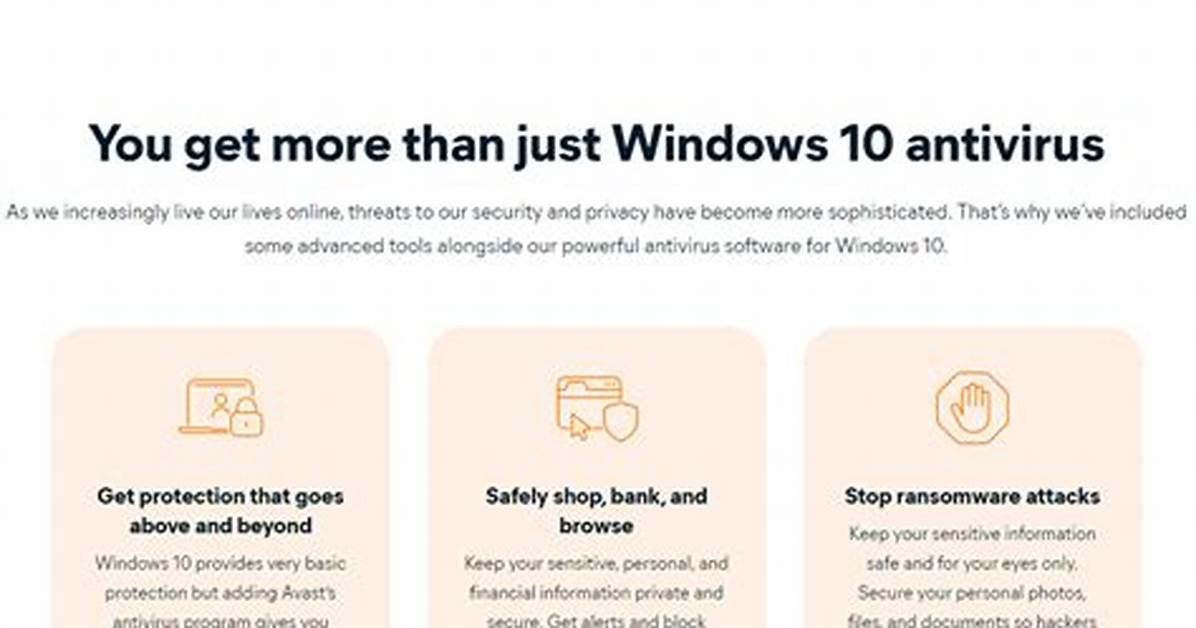 Best Answer: Does Windows 10 Have Virus Protection?