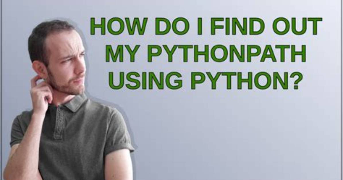 Best Answer: How Do I Find Pythonpath Ubuntu?