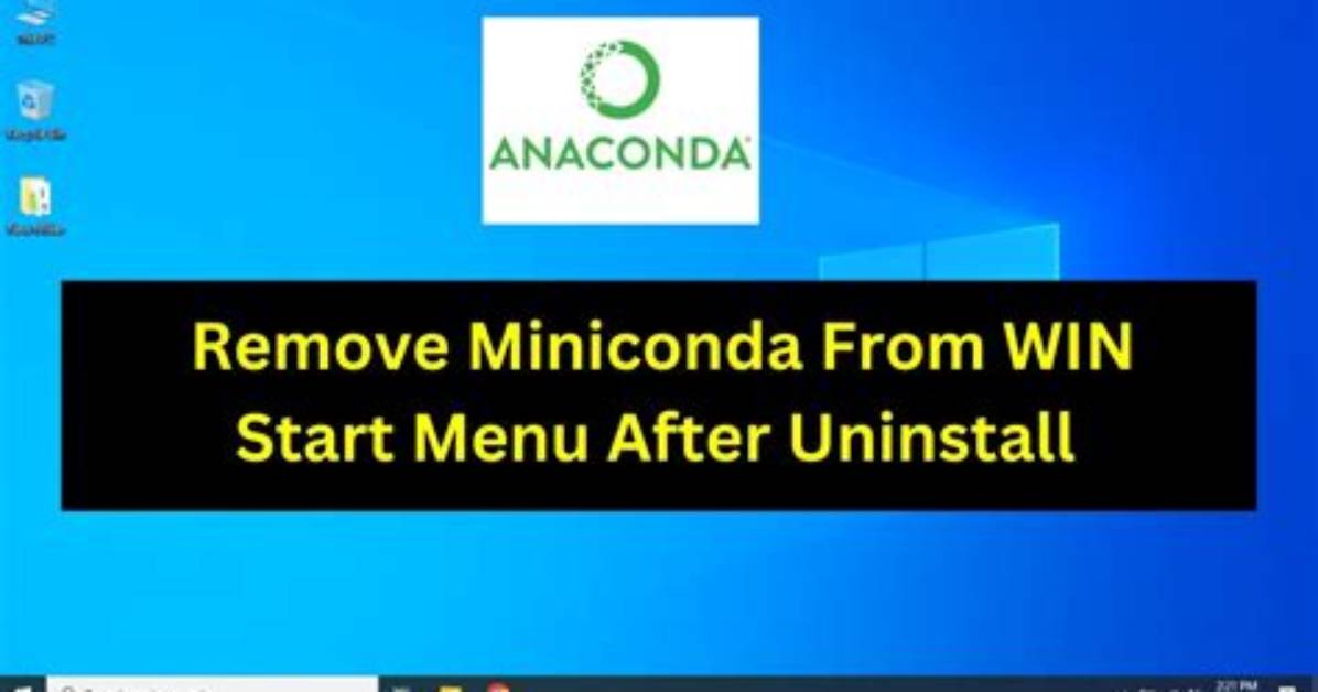 Best Answer: How Do I Remove Miniconda from Linux?
