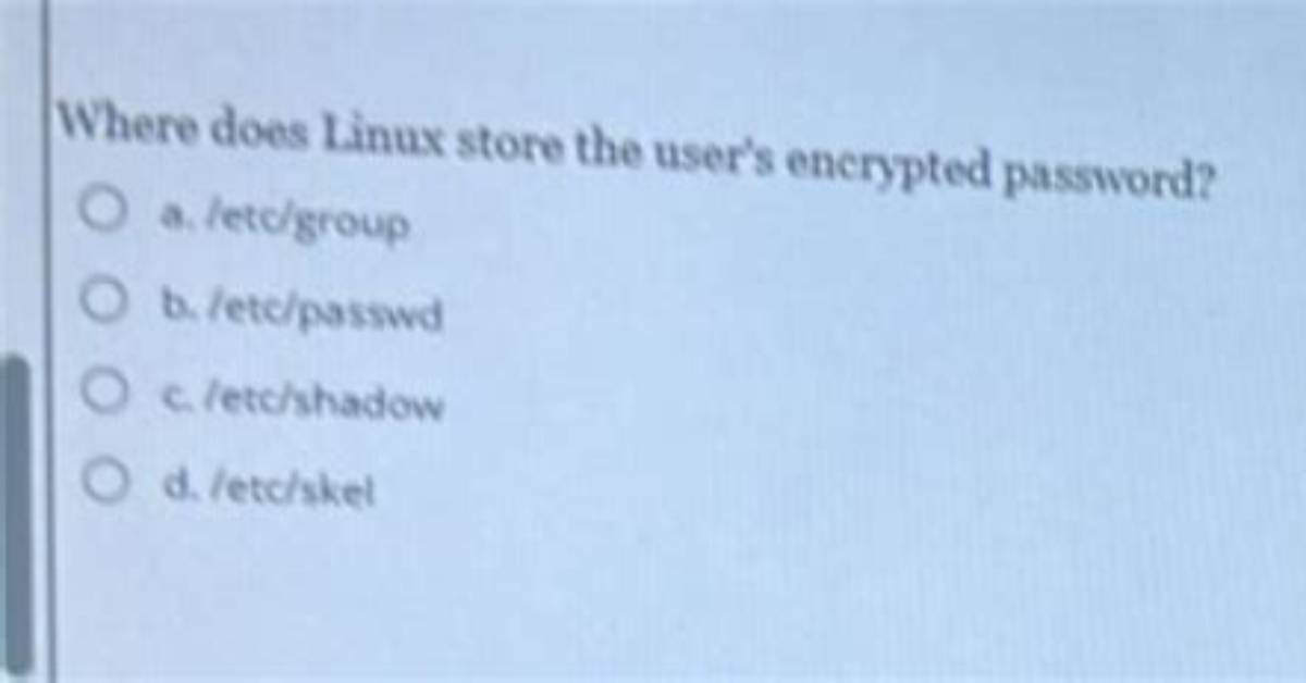 Best Answer: How Does Linux Store Passwords?