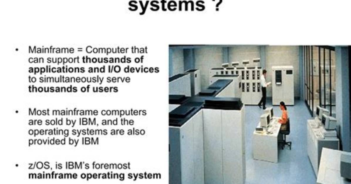Best Answer: Is Mainframe an Operating System or Database?