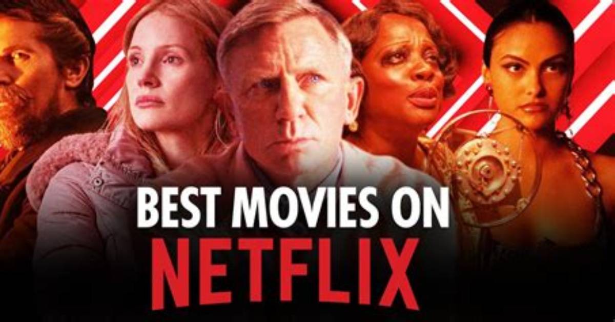 Best Films on Netflix 2021, Latest Free Online Movies, Best Hd Movies and Videos You Should Watch in 2022 – 2023