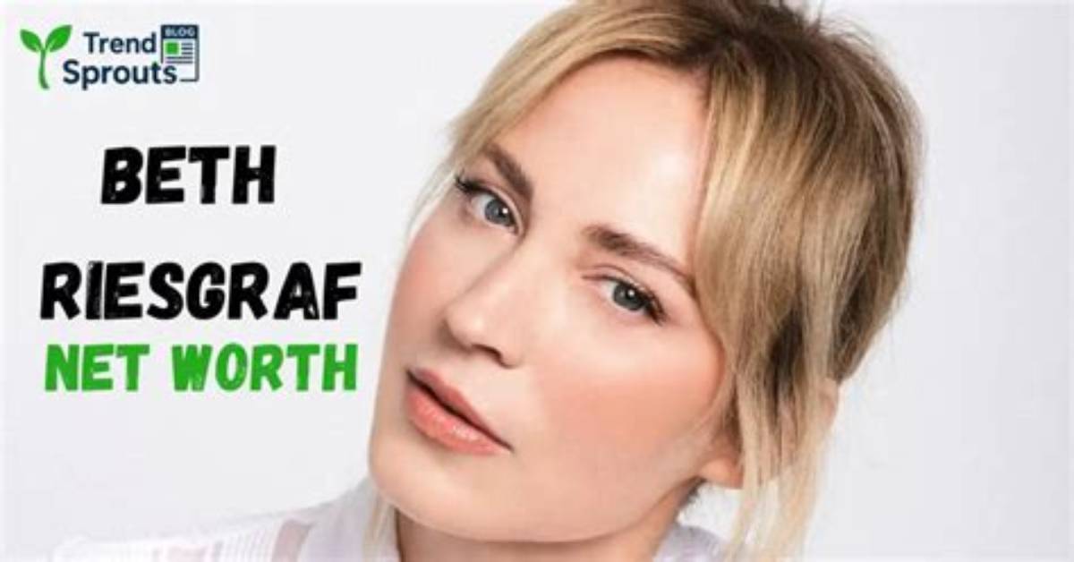 Beth Riesgraf Net Worth