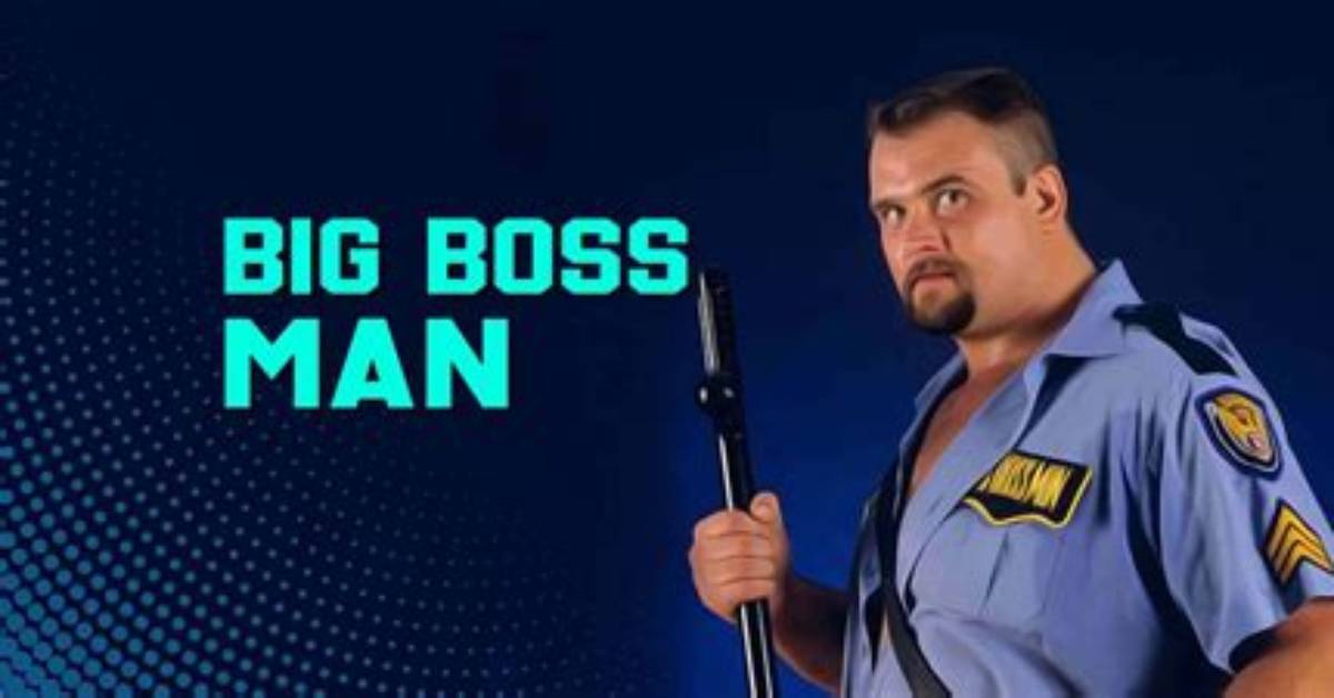 Big Boss Man