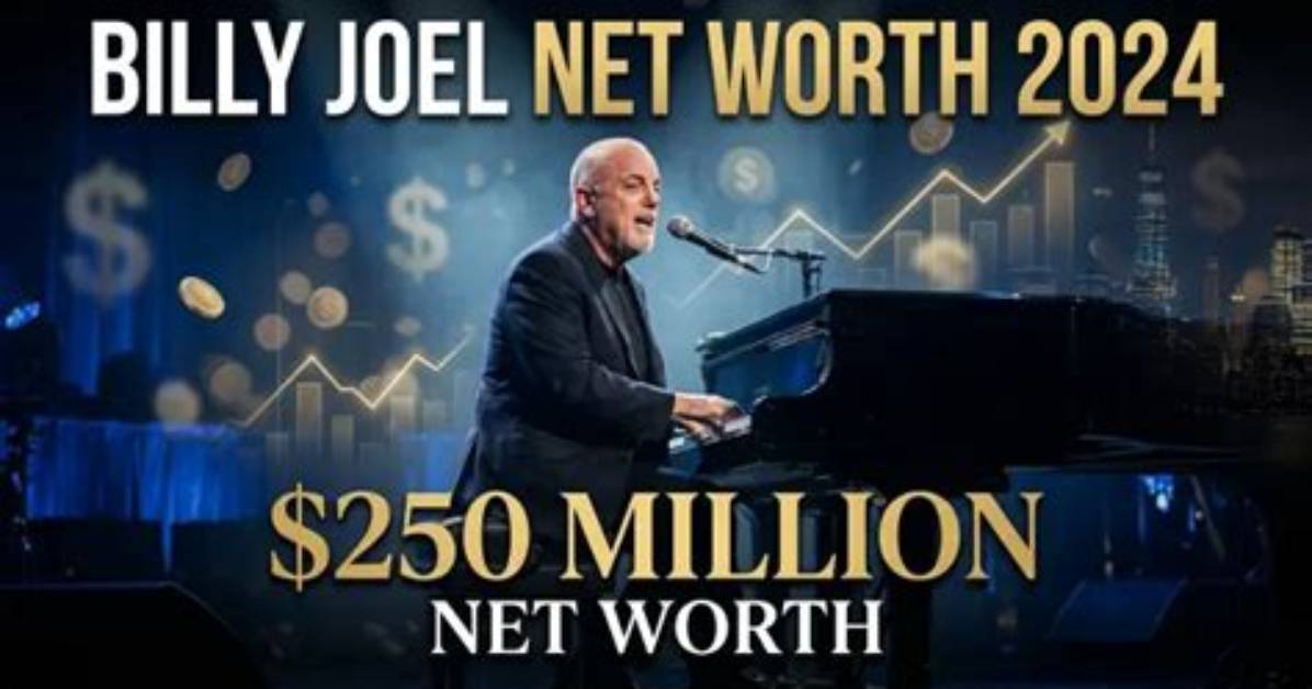 Billy Joel Net Worth 2024