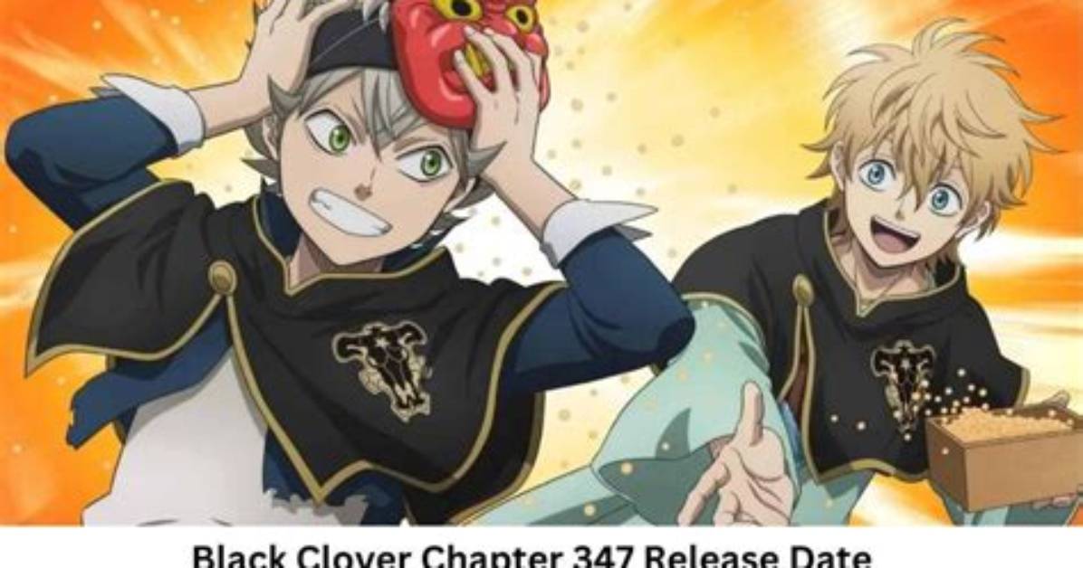 Black Clover Chapter 347 Release Date and Time, Manga Reddit Spoilers, Where to Read Online