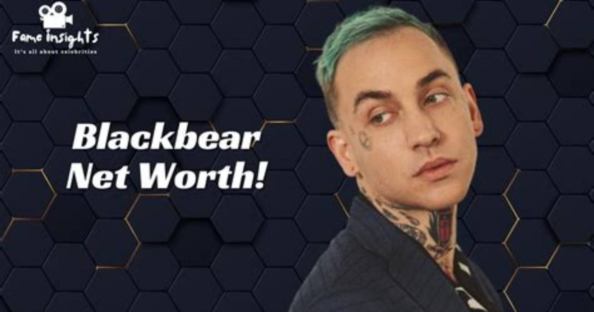 Blackbear Net Worth