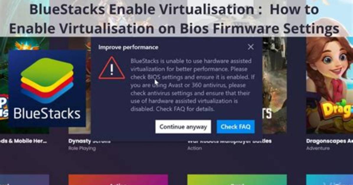 Bluestacks, Should I Enable Virtualisation?