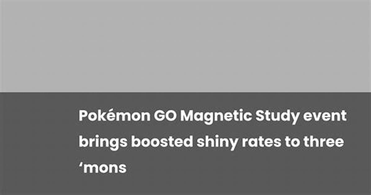 Boosted Shiny Rates November 2023, Higher Chances of Encountering Shiny Pokémon in Pokémon Go