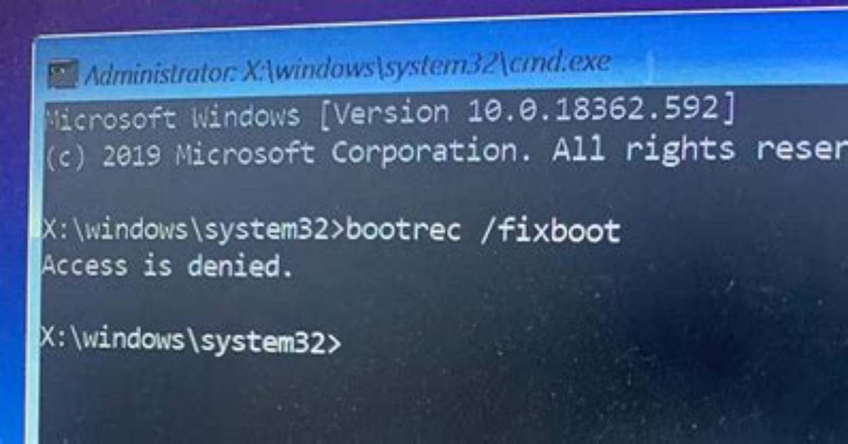 Bootrec /Fixboot Access Is Denied