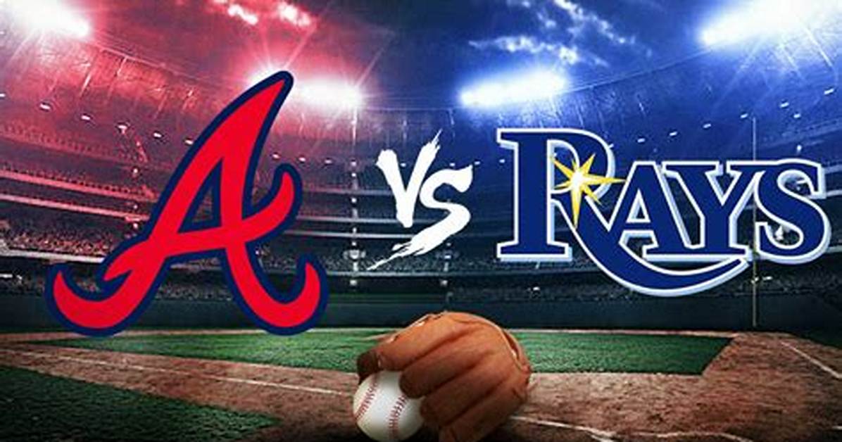 Braves-Rays Prediction, Odds, Pick, How to Watch - 7/8/2023