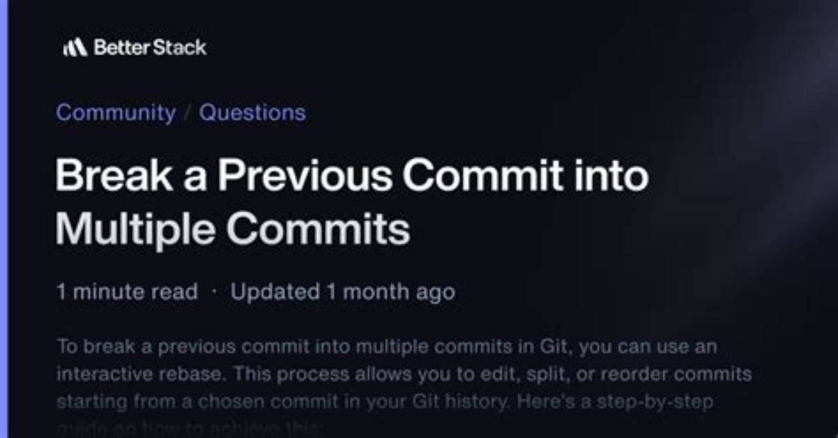 Break a Previous Commit into Multiple Commits