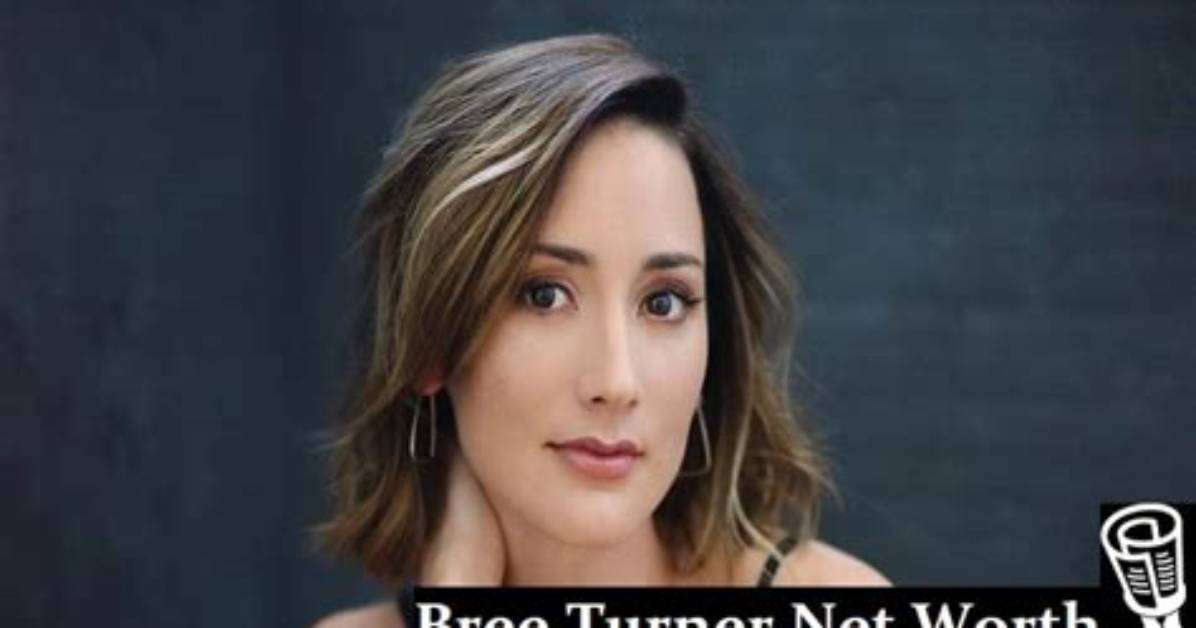 Bree Turner Net Worth