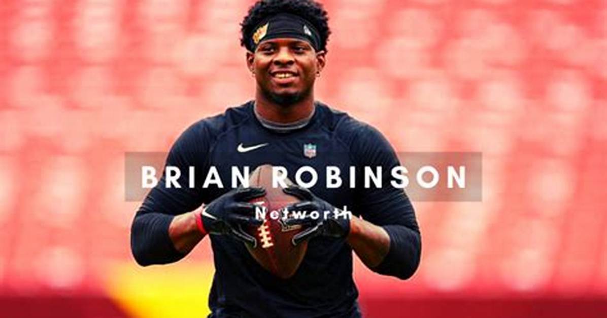 Brian Robinson Salary & Contract