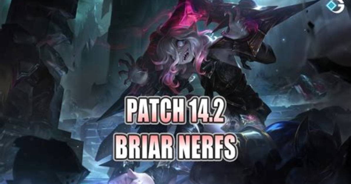 Briar Mini-Rework Details in Lol Patch 14.2