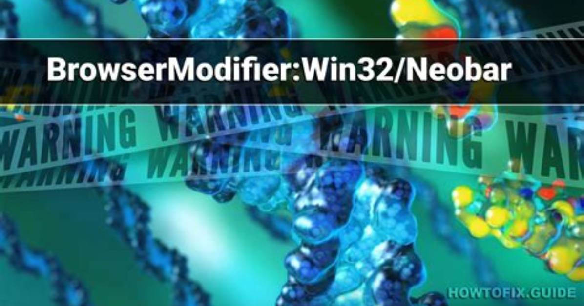 Browsermodifier: Win32/Neobar — Virus Removal Guide