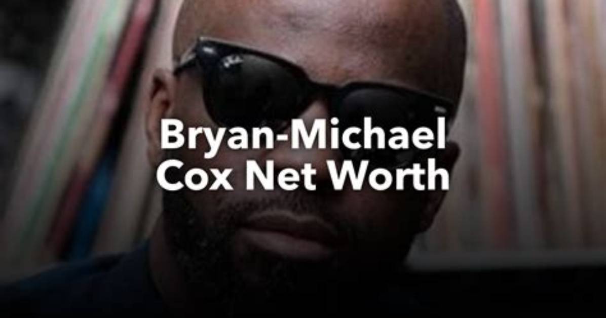 Bryan-Michael Cox Net Worth