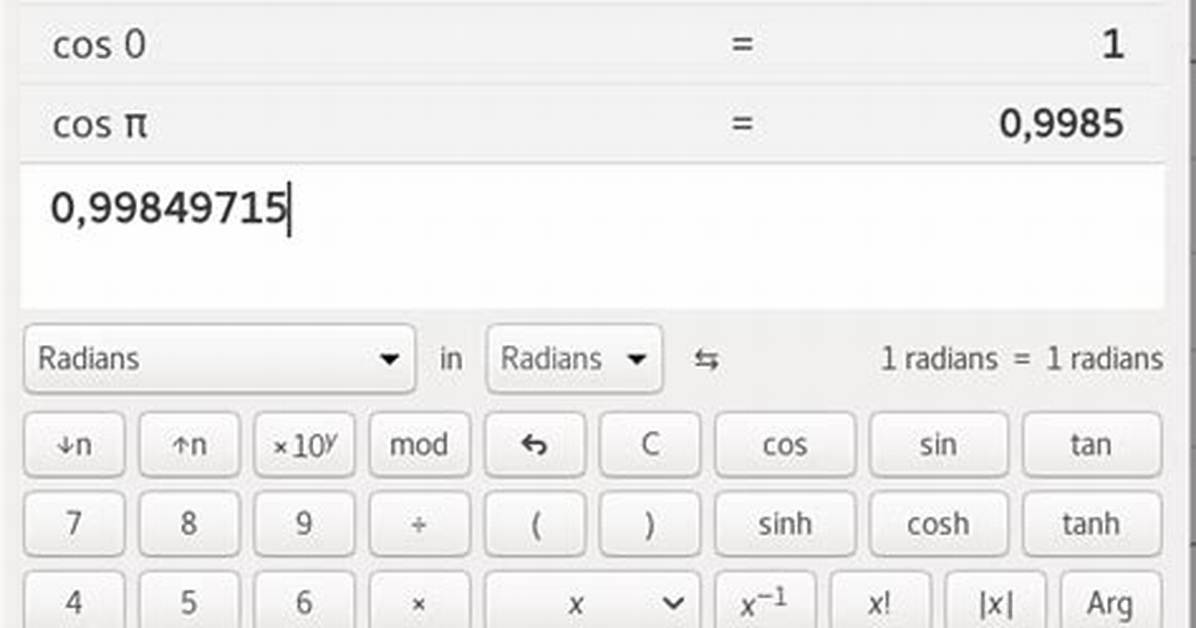 Built-in Calculator Returns Wrong Values for Cos(X)