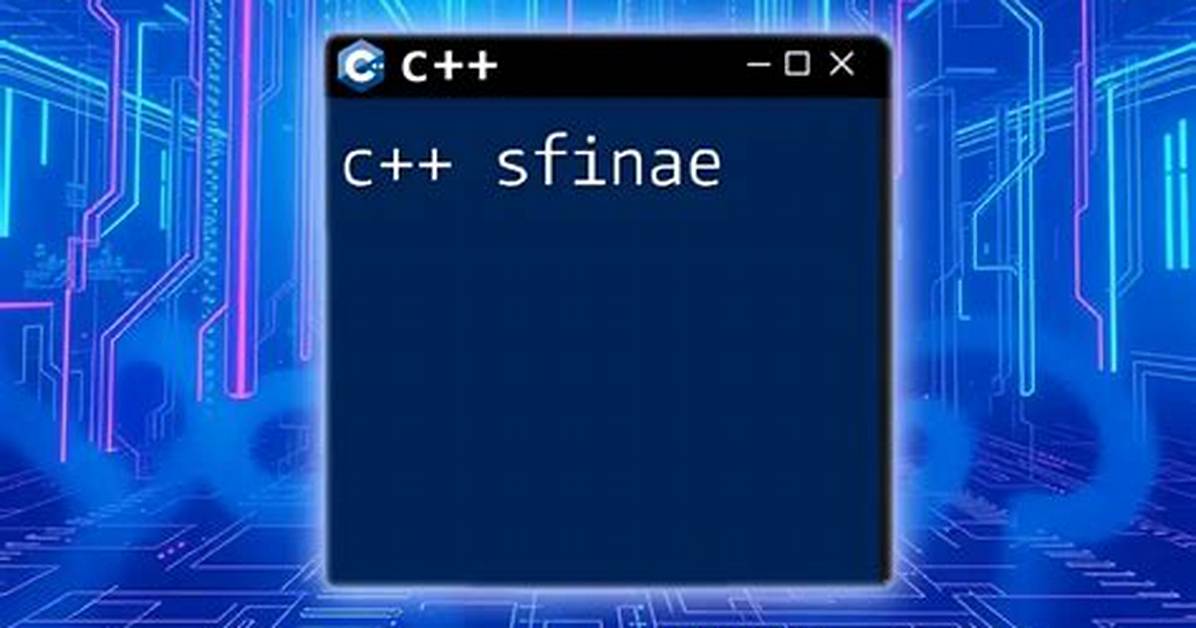 C++ Sfinae Examples?