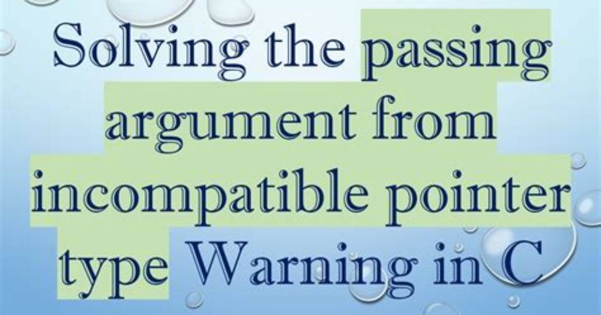 C Warning: Incompatible Pointer Types Passing [Duplicate]