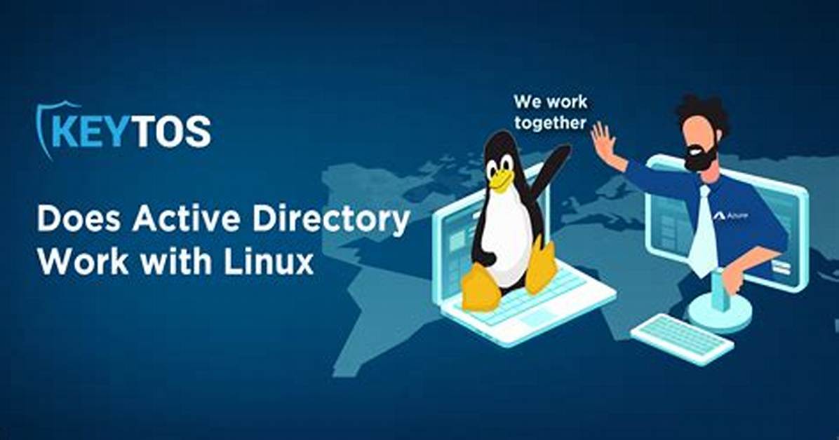 Can Active Directory Work with Linux?