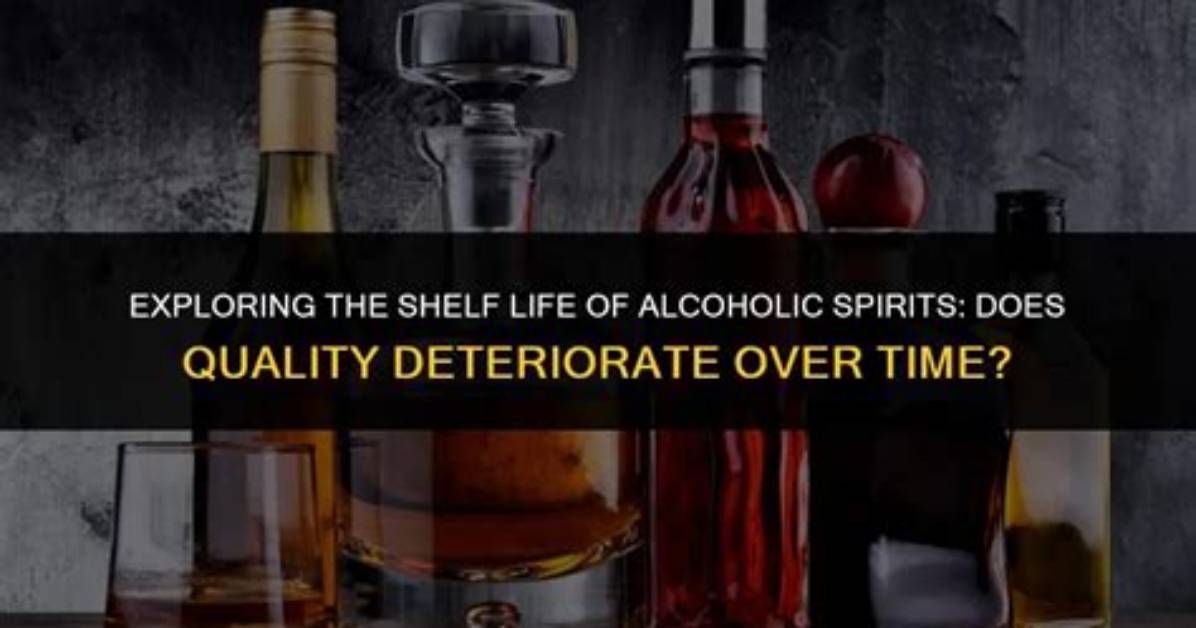Can Alcoholic Spirits Go off?