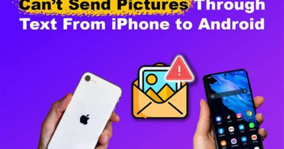 Can Android Send Pictures to iPhone?