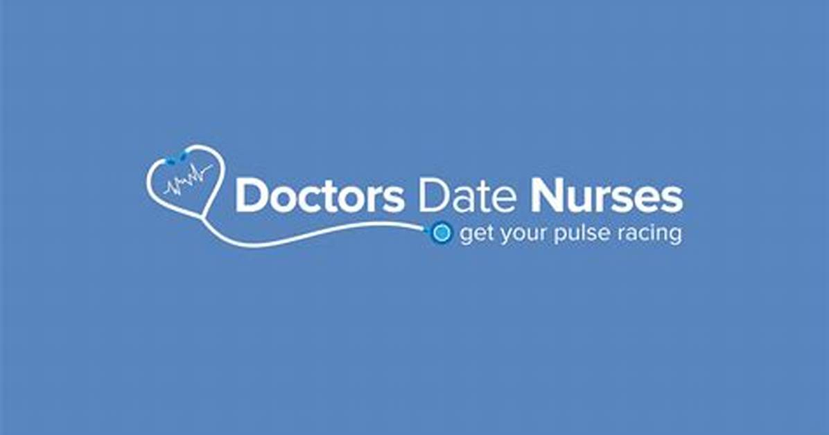 Can Doctors Date Nurses?