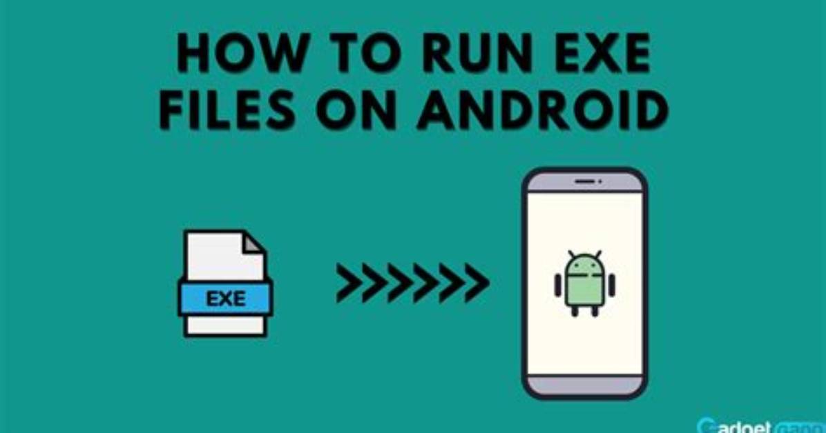 Can Exe File Run on Android?