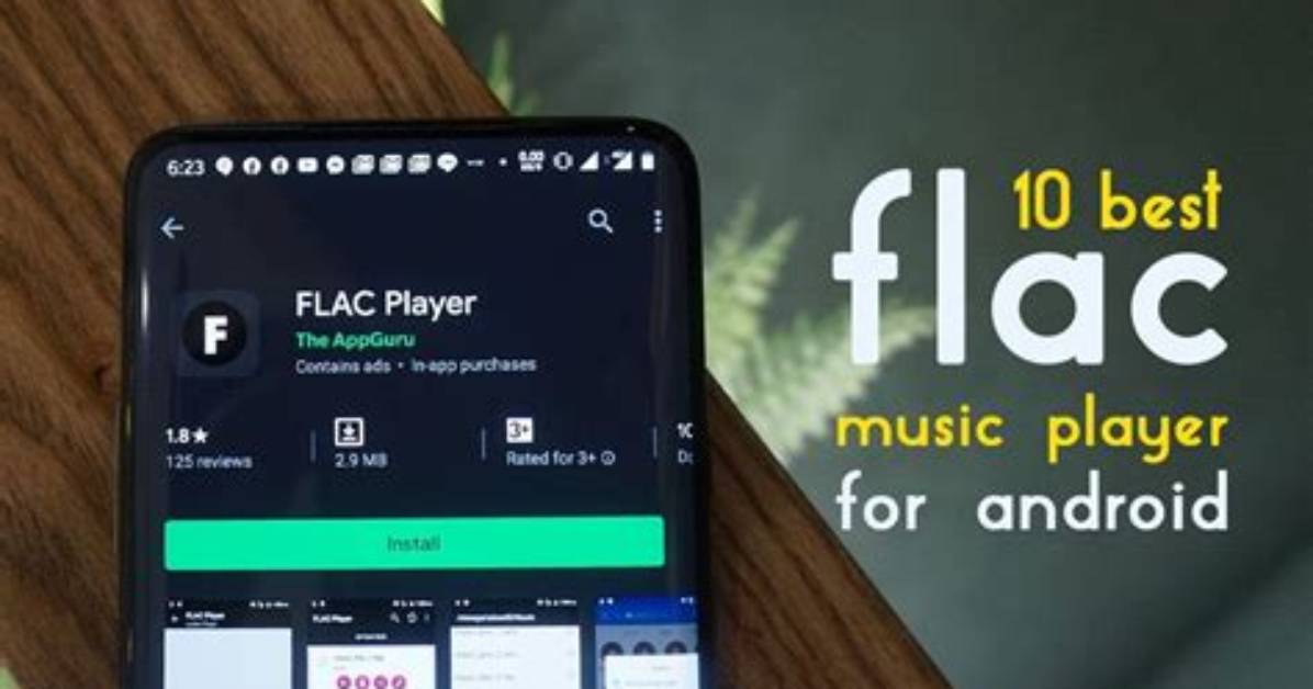 Can Flac Be Played on Android?