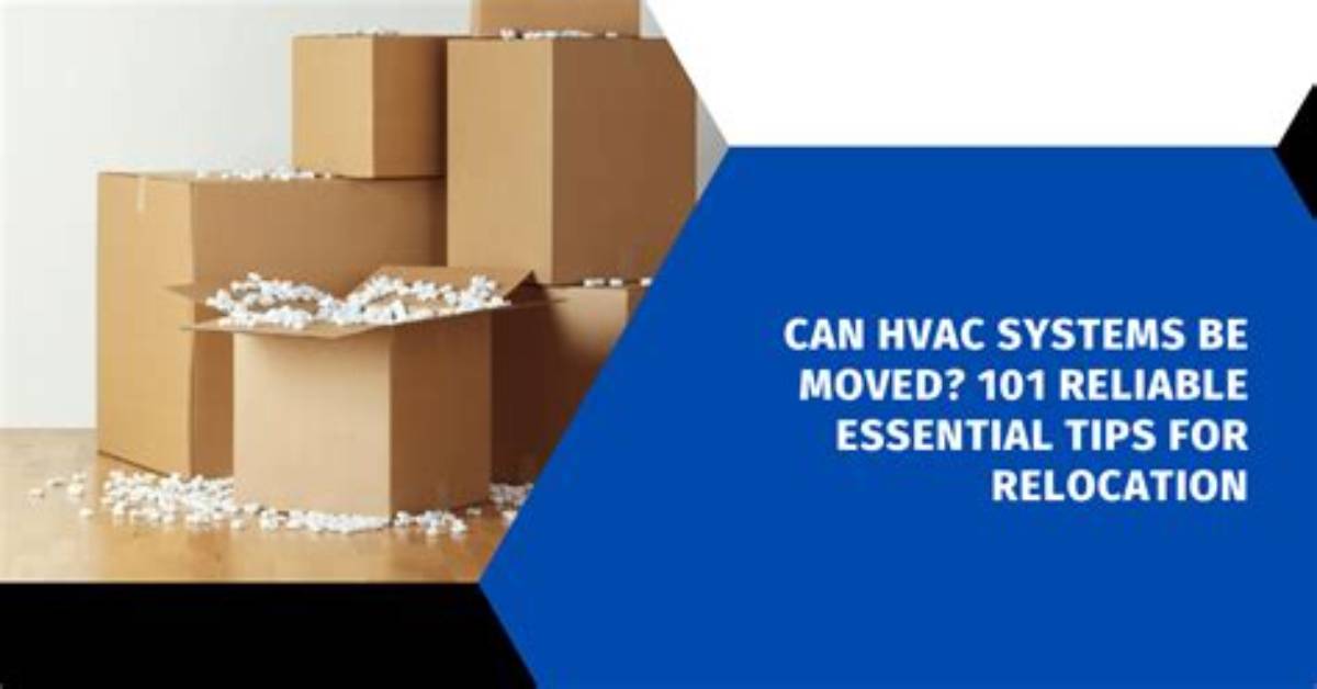 Can Hvac Systems Be Moved?