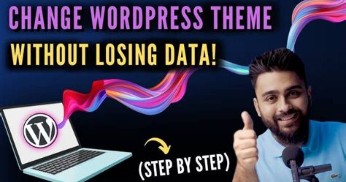 Can I Change Wordpress Themes Without Losing Content