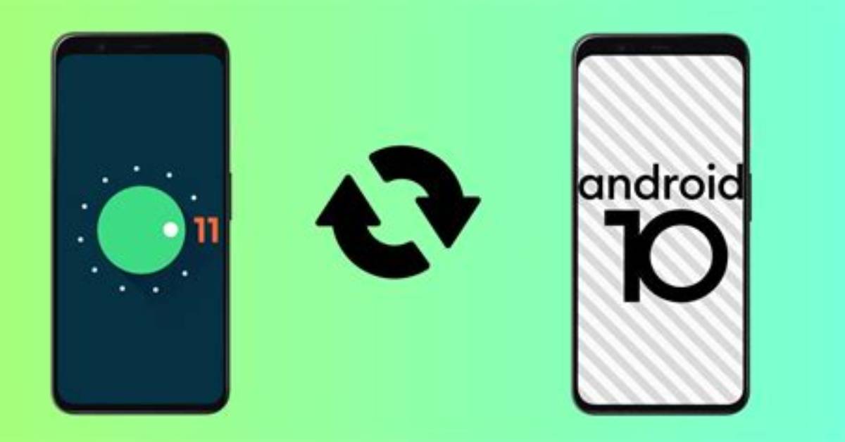Can I Downgrade Android Version?