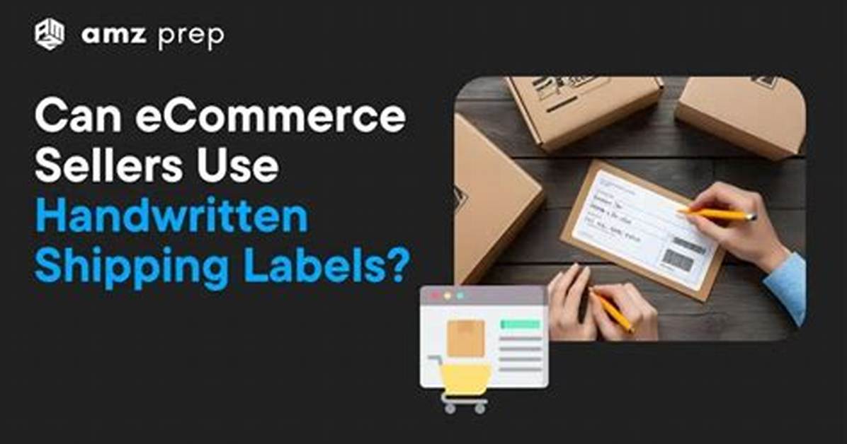 Can I Handwrite a Shipping Label?